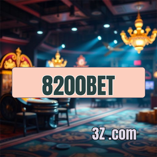 Apostas Inovadoras no Mundo da 8200 Bet Para Todos
